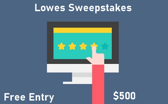 Lowes survey sweepstakes with free entry