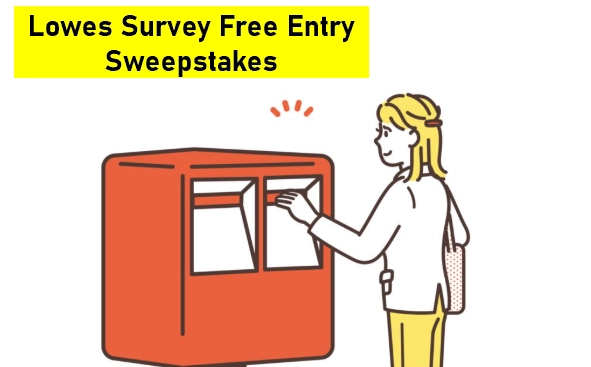 Lowes survey free entry sweepstakes