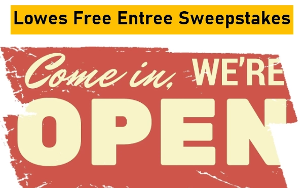 Lowes free entry sweepstakes is open now